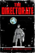 Read The Directorate, written by Berthold Gambrel