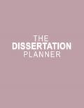 Read Dissertation Planner: The Ultimate Final Thesis Project Planner Notebook for Undergraduate, Masters Or PhD Students!, written by Placide Harper