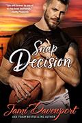 Read Snap Decision: The Originals (Seattle Steelheads Book 2), written by Jami Davenport Read Snap Decision: The Originals (Seattle Steelheads Book 2), written by Jami Davenport