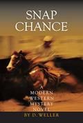 Read Snap Chance (Jake Oar Western Mystery), written by Don Weller