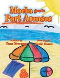 Read Mocha Goes to Port Aransas, written by Tama Newman