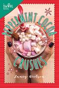 Read Peppermint Cocoa Crushes: A Swirl Novel (2), written by Laney Nielson