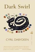 Read Dark Swirl, written by Cyril Dabydeen