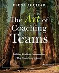 Read The Art of Coaching Teams: Building Resilient Communities that Transform Schools, written by Elena Aguilar