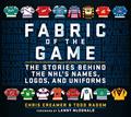 Read Fabric of the Game: The Stories Behind the NHL's Names, Logos, and Uniforms, written by Chris Creamer; Todd Radom Read Fabric of the Game: The Stories Behind the NHL's Names, Logos, and Uniforms, written by Chris Creamer; Todd Radom