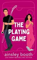 Read The Playing Game: A Hockey Romance (Off The Ice Book 1), written by Ainsley Booth