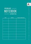 Read Vocabulary Notebook Alphabetical: A5 Medium Notebook 3 Columns with A-Z Tabs Printed | Smart Design Teal, written by Emily Grace