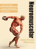 Read Neuromuscular Quick Pocket Reference, written by Rawa Jaro Araim MD  DO; Maryam Rafael Aghalar DO; Lyn Weiss MD