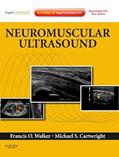 Read Neuromuscular Ultrasound: Expert Consult - Online and Print, written by Francis Walker MD; Michael S. Cartwright MD