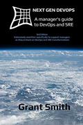 Read Next Gen DevOps: A manager's guide to DevOps and SRE, written by Grant Smith