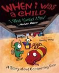 Read When I Was a Child: I Was Always Afraid, written by Michael Cascio