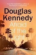 Read Afraid of the Light (Hardback), written by Kennedy  Douglas