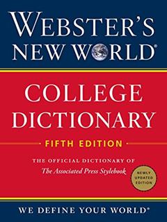 Webster's New World College Dictionary, Fifth Edition, written by Editors of Webster's New World Coll