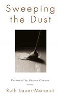 Read Sweeping the Dust, written by Ruth Lauer-Manenti Read Sweeping the Dust, written by Ruth Lauer-Manenti