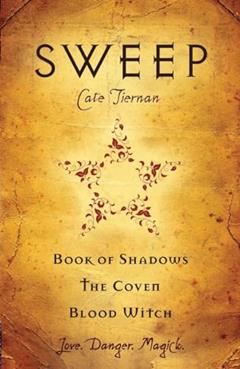 Sweep: Book of Shadows, the Coven, and Blood Witch: Volume 1, written by Cate Tiernan