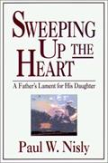 Read Sweeping Up the Heart, written by Paul Nisly