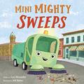 Read Mini Mighty Sweeps, written by Lori Alexander