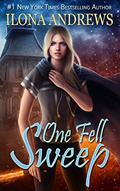 Read One Fell Sweep (Innkeeper Chronicles Book 3), written by Ilona Andrews