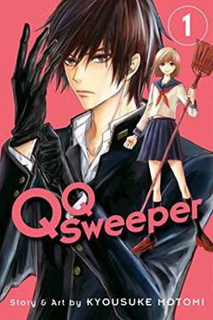 QQ Sweeper, Vol. 1 (1), written by Kyousuke Motomi