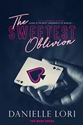 Read The Sweetest Oblivion (Made Book 1), written by Danielle Lori