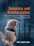 Read Genomics and Bioinformatics: An Introduction to Programming Tools for Life Scientists, written by Tore Samuelsson