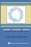 Read Sequence ? Evolution ? Function: Computational Approaches in Comparative Genomics, written by Eugene V. Koonin; Michael Galperin