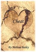 Read Cheat, written by Melissa Bailey