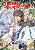 Read Chillin' in Another World with Level 2 Super Cheat Powers (Manga) Vol. 1, written by Miya Kinojo
