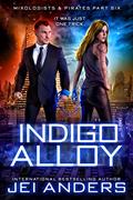 Read Indigo Alloy (Mixologists and Pirates Book 6), written by Jei Anders