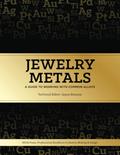 Read Jewelry Metals: A Guide to Working with Common Alloys, written by James Binnion Read Jewelry Metals: A Guide to Working with Common Alloys, written by James Binnion