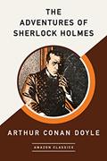 Read The Adventures of Sherlock Holmes (AmazonClassics Edition), written by Arthur Conan Doyle