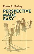 Read Perspective Made Easy (Dover Art Instruction), written by Ernest R. Norling Read Perspective Made Easy (Dover Art Instruction), written by Ernest R. Norling