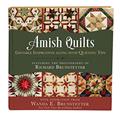 Read Amish Quilts: Giftable Inspiration along with Quilting Tips, written by Wanda E. Brunstetter; Richard Brunstetter