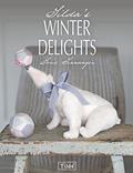Read Tilda's Winter Delights, written by Tone Finnanger