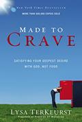 Read Made to Crave: Satisfying Your Deepest Desire with God, Not Food, written by Lysa TerKeurst Read Made to Crave: Satisfying Your Deepest Desire with God, Not Food, written by Lysa TerKeurst