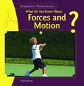 Read What Do You Know About Forces and Motion? (20 Questions: Physical Science), written by Tilda Monroe