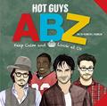 Read Hot Guys ABZ: Stay Calm and Look at Us, written by punchline