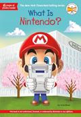 Read What Is Nintendo? (What Was?), written by Gina Shaw; Who HQ