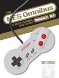 Read The NES Omnibus: The Nintendo Entertainment System and Its Games, Volume 2 (M-Z), written by Brett Weiss Read The NES Omnibus: The Nintendo Entertainment System and Its Games, Volume 2 (M-Z), written by Brett Weiss