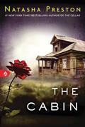 Read The Cabin, written by Natasha Preston