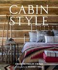 Read Cabin Style, written by Chase Reynolds Ewald