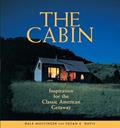 Read The Cabin: Inspiration for the Classic American Getaway, written by Dale Mulfinger; Susan E. Davis