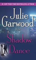 Read Shadow Dance: A Novel (Buchanan / Renard / MacKenna Book 6), written by Julie Garwood