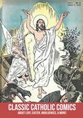 Read Classic Catholic Comics: About Lent, Easter, Indulgences, and More!, written by Shalone Cason; Catechetical Guild Educational Society