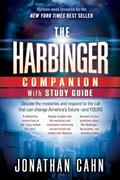 Read The Harbinger Companion With Study Guide: Decode the Mysteries and Respond to the Call that Can Change America's Future and Yours, written by Jonathan Cahn