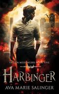 Read Harbinger (Fallen Messengers Book 5), written by Ava Marie Salinger