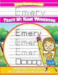 Read Emery Letter Tracing for Kids Trace my Name Workbook: Tracing Books for Kids ages 3 - 5 Pre-K & Kindergarten Practice Workbook, written by Emery Books