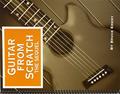 Read Guitar from Scratch - The Sequel, written by Bruce Emery