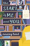 Read The Start of Me and You, written by Emery Lord