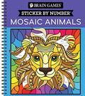 Read Brain Games - Sticker by Number: Mosaic Animals (28 Images to Sticker), written by Publications International Ltd.; New Seasons; Brain Games